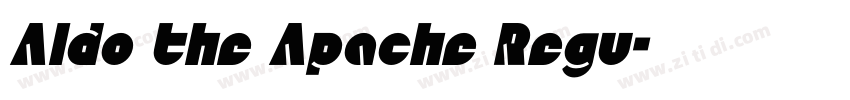Aldo the Apache Regu字体转换